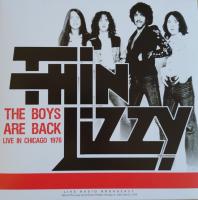 Виниловая пластинка Thin Lizzy / THE BOYS ARE BACK - LIVE IN CHICAGO 1976 (1LP)
